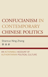 Abbildung von: Confucianism in Contemporary Chinese Politics - Lexington Books