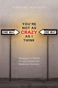 Cover: You're Not As Crazy As I Think - IVP Books