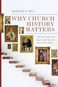 Cover: Why Church History Matters - IVP Academic