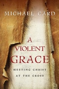 Cover: Violent Grace - IVP Books