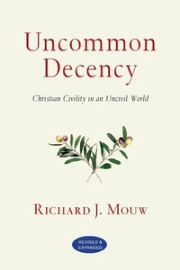 Enlarge image Cover: Uncommon Decency - IVP Books