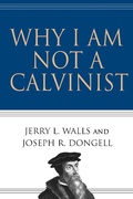 Cover: Why I Am Not a Calvinist - IVP Books