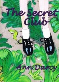 Enlarge image Cover: The Secret Club - Rangitawa Publishing