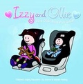 Cover: Izzy and Ollie Click Click, Buckle Up Quick - Izzy and Ollie