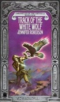 Cover: Chronicles of the Cheysuli: Book 4 - Daw Books