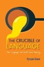 Cover: The Crucible of Language - Cambridge University Press
