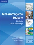 Cover: Sichazamagama Setibalo Setikolo SakaCambridge (Siswati) - Cambridge University Press