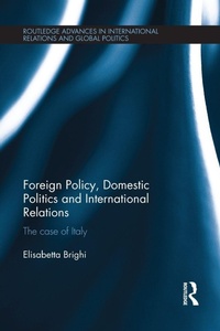 Bild vergrößern Bild: Foreign Policy, Domestic Politics and International Relations - Routledge