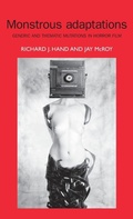 Cover: Monstrous Adaptations - Manchester University Press