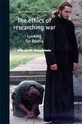 Cover: The Ethics of Researching War - Manchester University Press