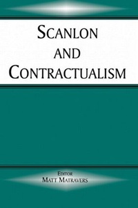 Enlarge image Cover: Scanlon and Contractualism - Routledge