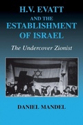 Cover: H V Evatt and the Establishment of Israel - Routledge