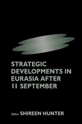 Cover: Strategic Developments in Eurasia After 11 September - Routledge
