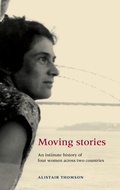 Cover: Moving Stories - Manchester University Press