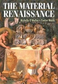 Enlarge image Cover: The Material Renaissance - Manchester University Press