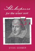 Cover: Shakespeare for the Wiser Sort - Manchester University Press
