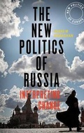 Cover: The New Politics of Russia - Bloomsbury Academic