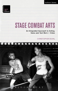 Abbildung von: Stage Combat Arts - Methuen Drama