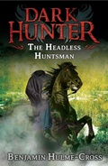 Cover: The Headless Huntsman (Dark Hunter 8) - A & C Black (Childrens books)