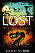 Cover: Lost... In the Crater of Fear - A & C Black (Childrens books)