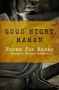 Cover: Good Night, Maman - Open Road Media Teen & Tween