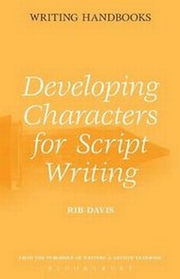 Enlarge image Cover: Developing Characters for Script Writing - A & C Black Publishers Ltd