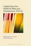 Cover: Capital Gains Tax Reliefs for SMEs and Entrepreneurs 2015/16 - Bloomsbury Professional