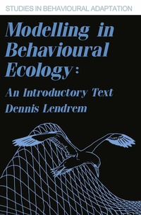 Enlarge image Cover: Modelling in Behavioural Ecology - Kluwer Academic Publishers