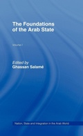 Cover: The Foundations of the Arab State - Routledge