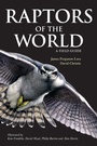 Cover: Raptors of the World: A Field Guide - Helm