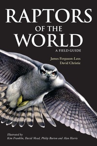 Enlarge image Cover: Raptors of the World: A Field Guide - Helm