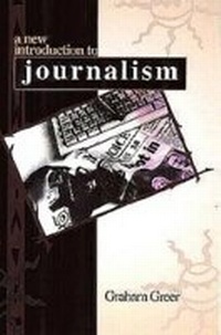 Abbildung von: A New Introduction to Journalism - Juta Academic