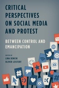 Cover: Critical Perspectives on Social Media and Protest - Rowman & Littlefield International