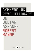 Cover: The Cypherpunk Revolutionary - Black Inc.