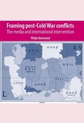Cover: Framing Post-Cold War Conflicts - Manchester University Press