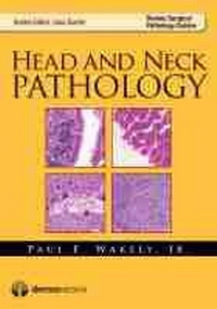 Enlarge image Cover: Head and Neck Pathology - Demos Medical Publishing
