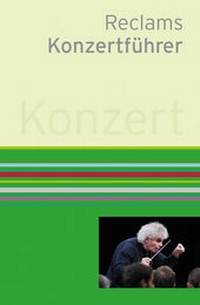 Abbildung von: Reclams Konzertführer - Reclam