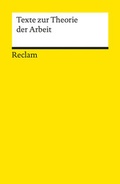 Cover: Texte zur Theorie der Arbeit - Reclam