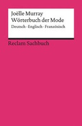 Cover: W&ouml;rterbuch der Mode - Reclam