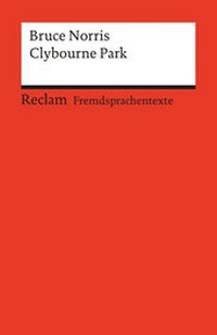 Enlarge image Cover: Clybourne Park - Reclam