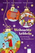 Cover: Weihnachtskribbeln. Geschichten f&uuml;r Freundinnen - Arena