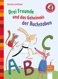 Cover: Drei Freunde und das Geheimnis der Buchstaben - Arena