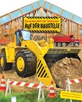Cover: Die gro&szlig;e Welt der Abenteuer. Auf der Baustelle - Arena