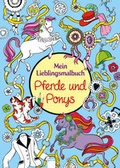 Cover: Mein Lieblingsmalbuch. Pferde und Ponys - Arena