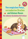 Cover: Von magischen Ponys, verzauberten Drachen und kleinen Hexen - Arena