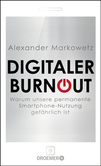 Enlarge image Cover: Digitaler Burnout - Droemer