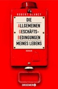 Cover: Die Allgemeinen Gesch&auml;ftsbedingungen meines Lebens - Droemer
