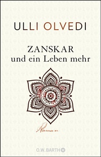 Abbildung von: Zanskar und ein Leben mehr - O.W. Barth