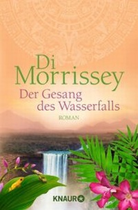 Abbildung von: Der Gesang des Wasserfalls - Knaur