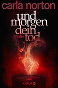 Cover: Und morgen dein Tod - Knaur Taschenbuch